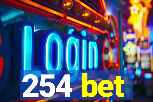 254 bet